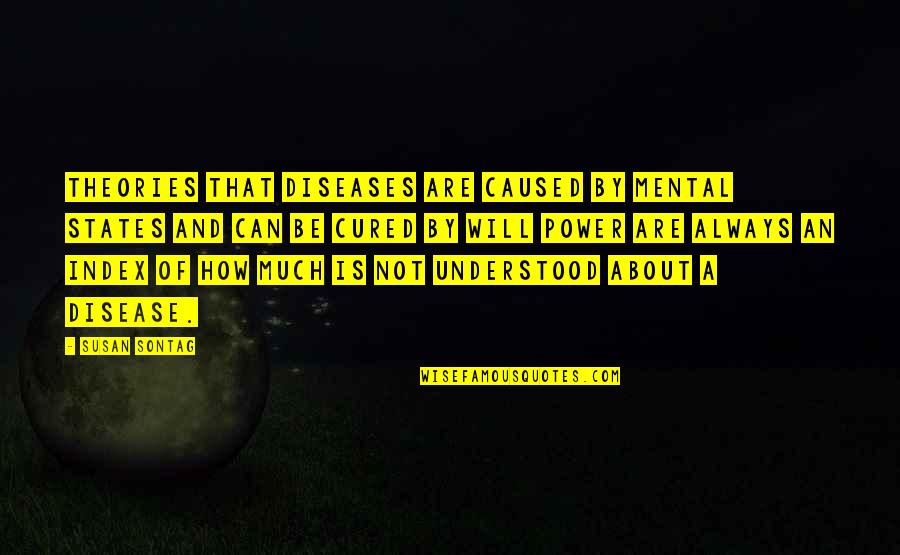 Catchy Christmas Soup Quotes By Susan Sontag: Theories that diseases are caused by mental states Catchy Christmas Soup Quotes By Susan Sontag: Theories that diseases are caused by mental states