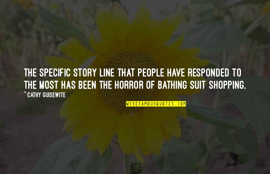 Cathy's Quotes By Cathy Guisewite: The specific story line that people have responded