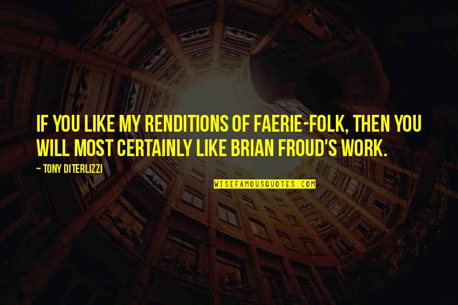 Catmull Pixar Quotes By Tony DiTerlizzi: If you like my renditions of faerie-folk, then