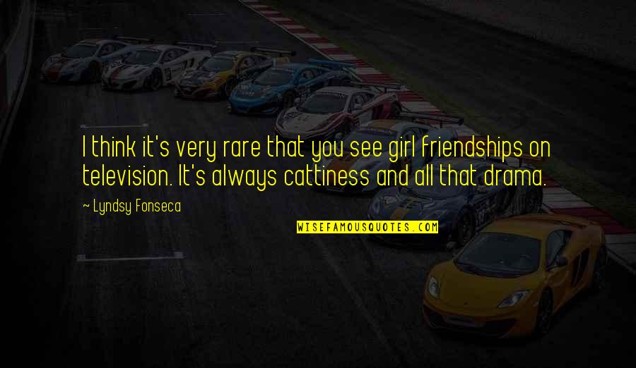 Cattiness Quotes By Lyndsy Fonseca: I think it's very rare that you see Cattiness Quotes By Lyndsy Fonseca: I think it's very rare that you see