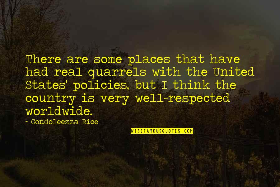 Cattiva New York Quotes By Condoleezza Rice: There are some places that have had real