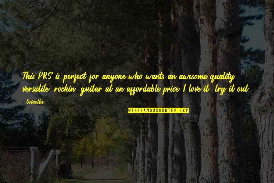 Cattle Hauling Quotes By Orianthi: This PRS is perfect for anyone who wants Cattle Hauling Quotes By Orianthi: This PRS is perfect for anyone who wants