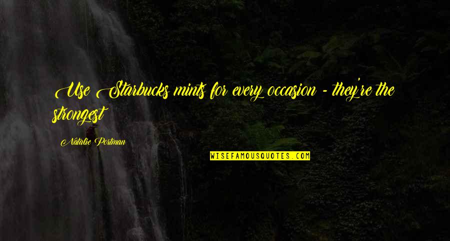 Caudillismo En Quotes By Natalie Portman: Use Starbucks mints for every occasion - they're Caudillismo En Quotes By Natalie Portman: Use Starbucks mints for every occasion - they're