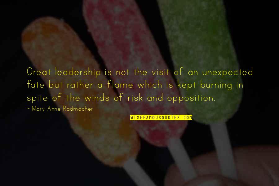 Caunteri Quotes By Mary Anne Radmacher: Great leadership is not the visit of an