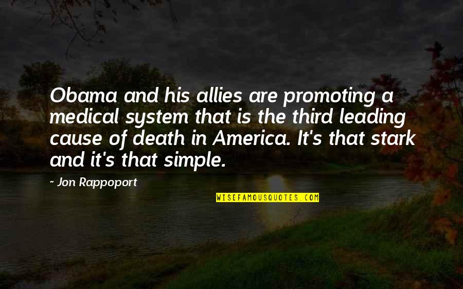 Cause Of Death Quotes By Jon Rappoport: Obama and his allies are promoting a medical