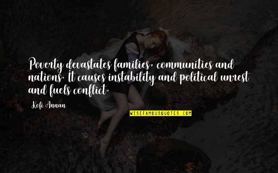 Causes Of Poverty Quotes By Kofi Annan: Poverty devastates families, communities and nations. It causes Causes Of Poverty Quotes By Kofi Annan: Poverty devastates families, communities and nations. It causes