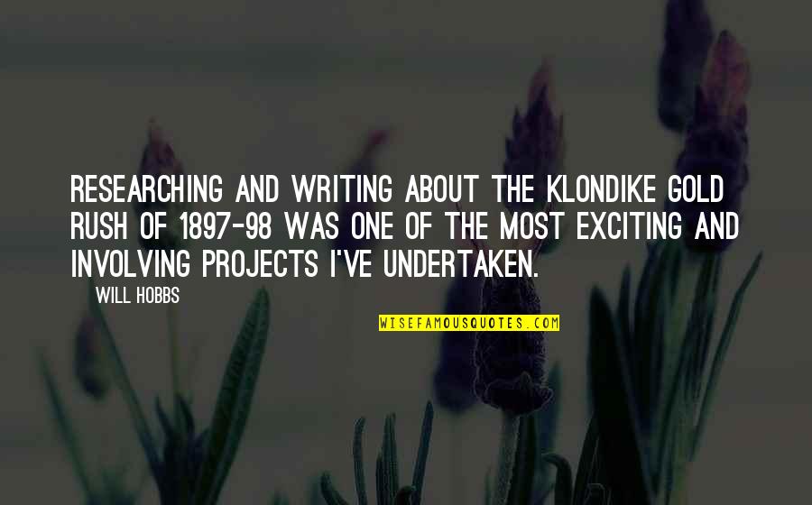 Causing Problems Quotes By Will Hobbs: Researching and writing about the Klondike Gold Rush Causing Problems Quotes By Will Hobbs: Researching and writing about the Klondike Gold Rush