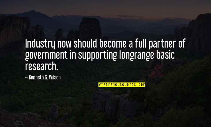 Cavernas Y Quotes By Kenneth G. Wilson: Industry now should become a full partner of Cavernas Y Quotes By Kenneth G. Wilson: Industry now should become a full partner of