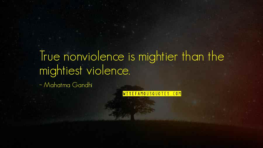 Ccc New Deal Quotes By Mahatma Gandhi: True nonviolence is mightier than the mightiest violence. Ccc New Deal Quotes By Mahatma Gandhi: True nonviolence is mightier than the mightiest violence.