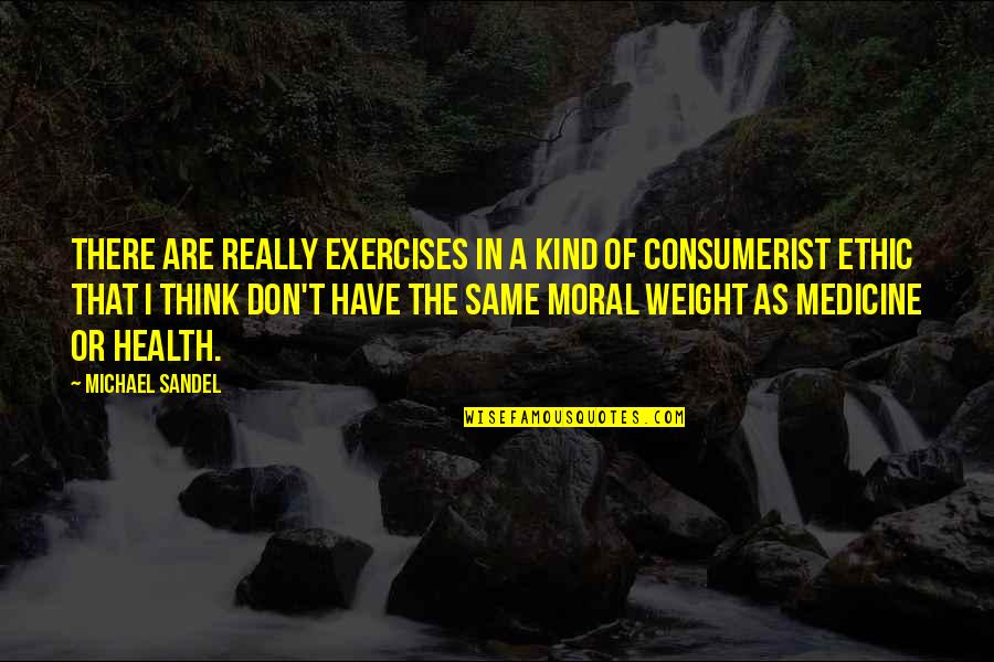 Ccl Stock Price Quote Quotes By Michael Sandel: There are really exercises in a kind of Ccl Stock Price Quote Quotes By Michael Sandel: There are really exercises in a kind of