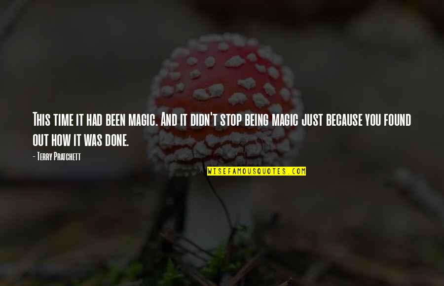 Cedrics Partner Quotes By Terry Pratchett: This time it had been magic. And it Cedrics Partner Quotes By Terry Pratchett: This time it had been magic. And it