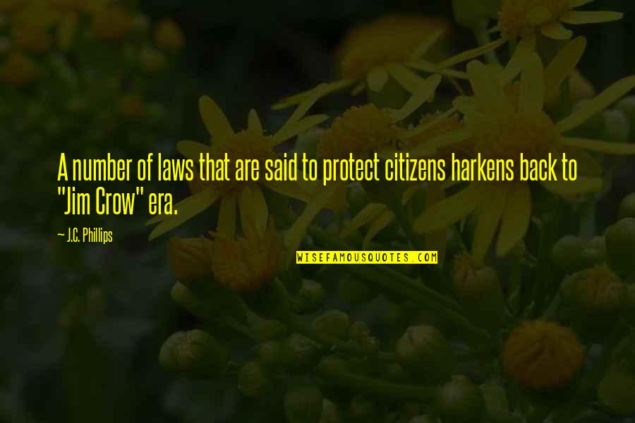 Cekap Teknik Quotes By J.C. Phillips: A number of laws that are said to