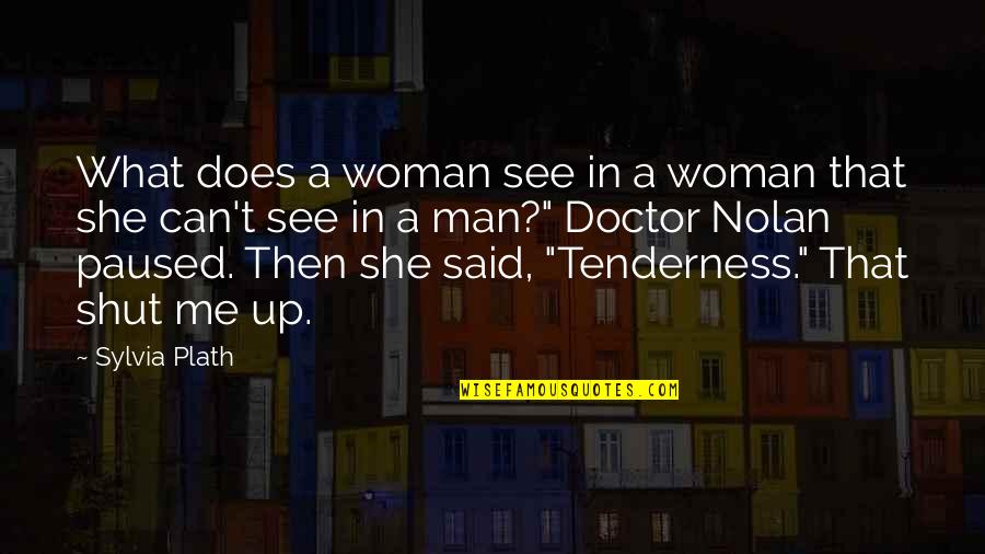 Celebrimbor Binding Quotes By Sylvia Plath: What does a woman see in a woman Celebrimbor Binding Quotes By Sylvia Plath: What does a woman see in a woman