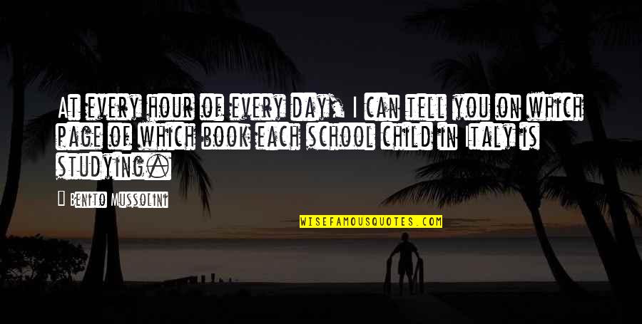 Celebrity Friendship Quotes By Benito Mussolini: At every hour of every day, I can Celebrity Friendship Quotes By Benito Mussolini: At every hour of every day, I can