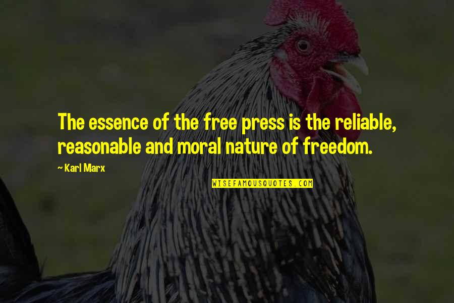 Celestialism Quotes By Karl Marx: The essence of the free press is the