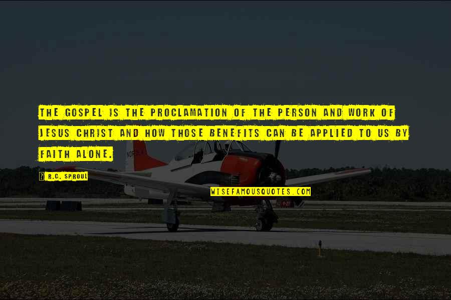 Cellar Dweller Quotes By R.C. Sproul: The gospel is the proclamation of the person Cellar Dweller Quotes By R.C. Sproul: The gospel is the proclamation of the person
