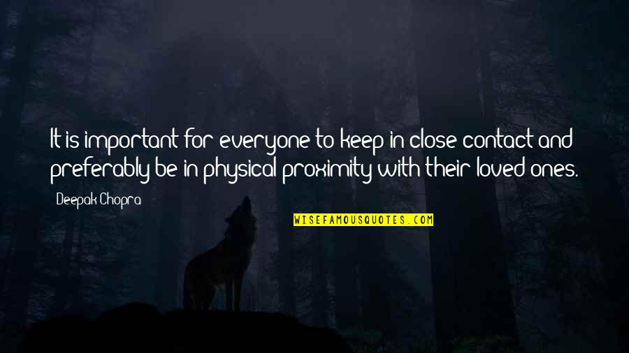Cengiz Nder Quotes By Deepak Chopra: It is important for everyone to keep in Cengiz Nder Quotes By Deepak Chopra: It is important for everyone to keep in