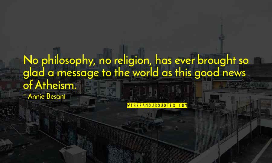 Cenk 2020 Quotes By Annie Besant: No philosophy, no religion, has ever brought so Cenk 2020 Quotes By Annie Besant: No philosophy, no religion, has ever brought so