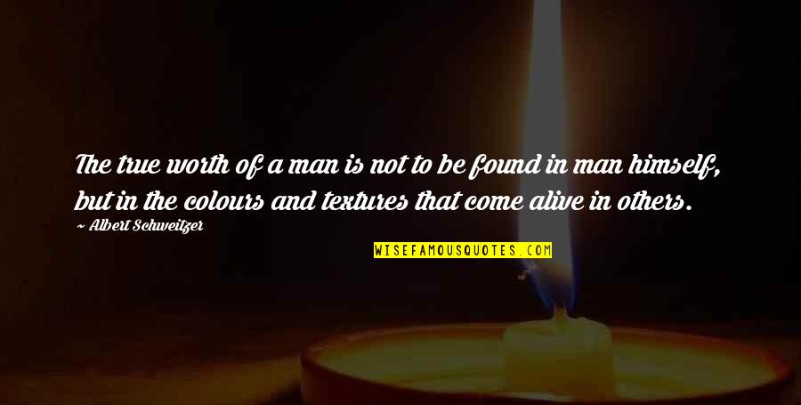 Censorship Being Good Quotes By Albert Schweitzer: The true worth of a man is not Censorship Being Good Quotes By Albert Schweitzer: The true worth of a man is not