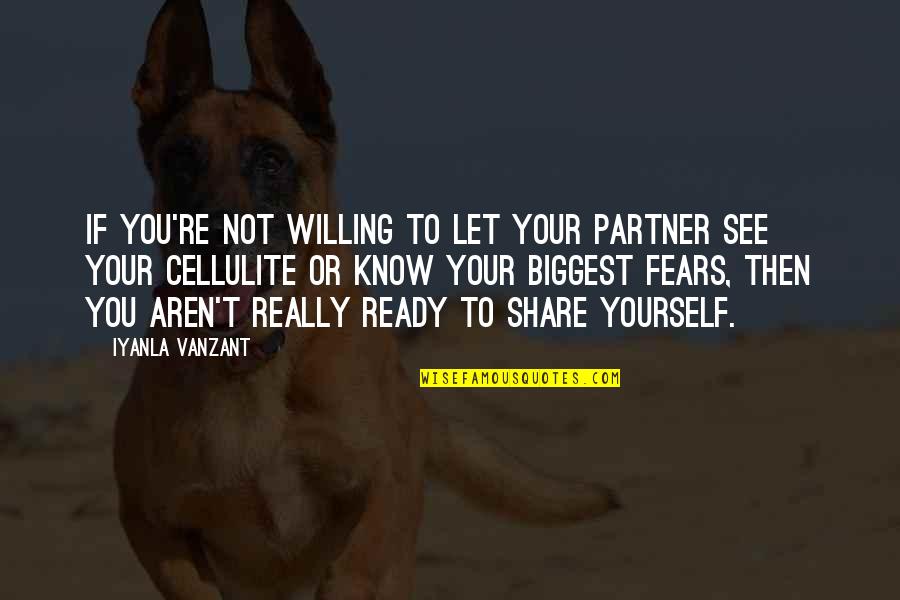 Cervices Quotes By Iyanla Vanzant: If you're not willing to let your partner