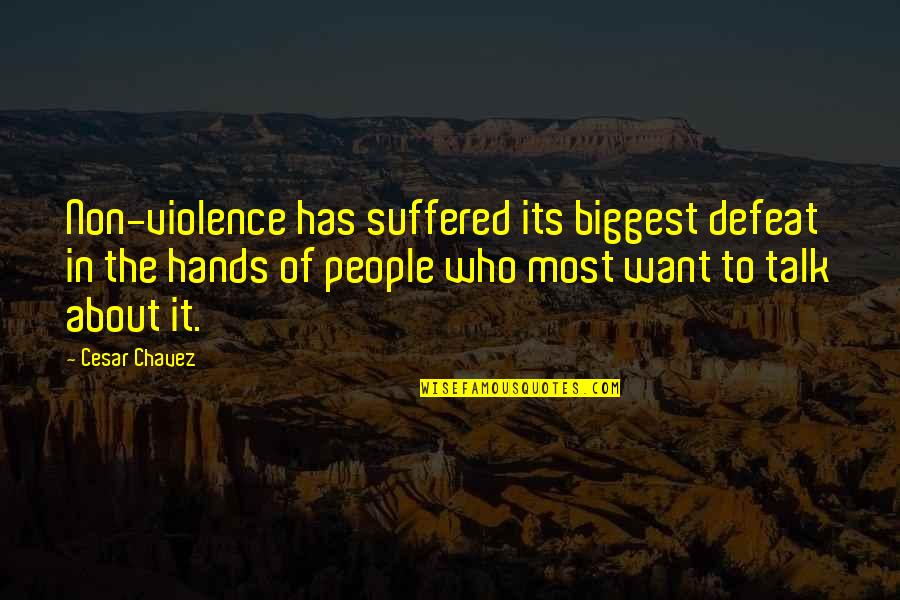 Cesaretti Oncology Quotes By Cesar Chavez: Non-violence has suffered its biggest defeat in the Cesaretti Oncology Quotes By Cesar Chavez: Non-violence has suffered its biggest defeat in the