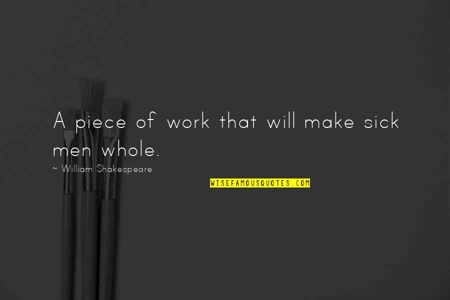 Chachamaru Demon Quotes By William Shakespeare: A piece of work that will make sick Chachamaru Demon Quotes By William Shakespeare: A piece of work that will make sick