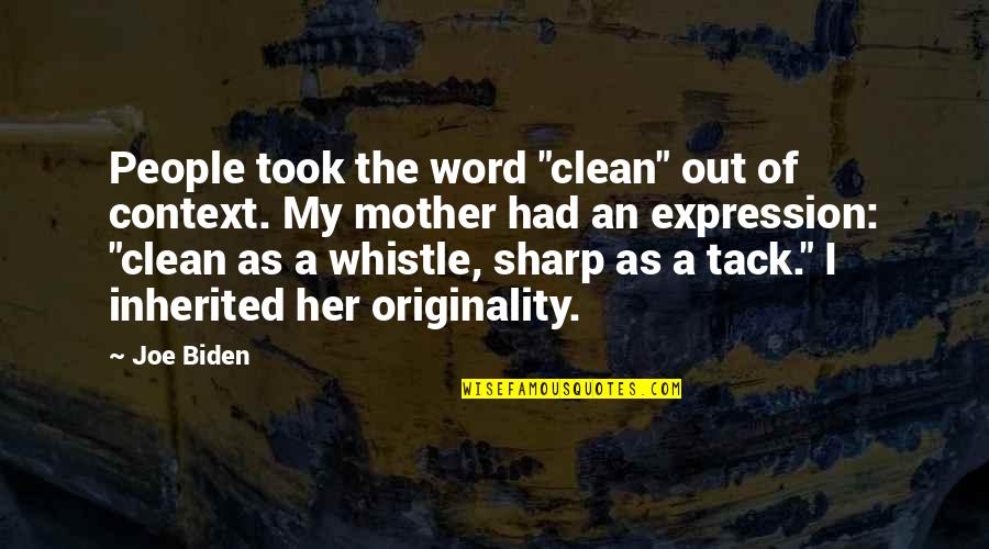Chad Warden Quotes By Joe Biden: People took the word "clean" out of context.