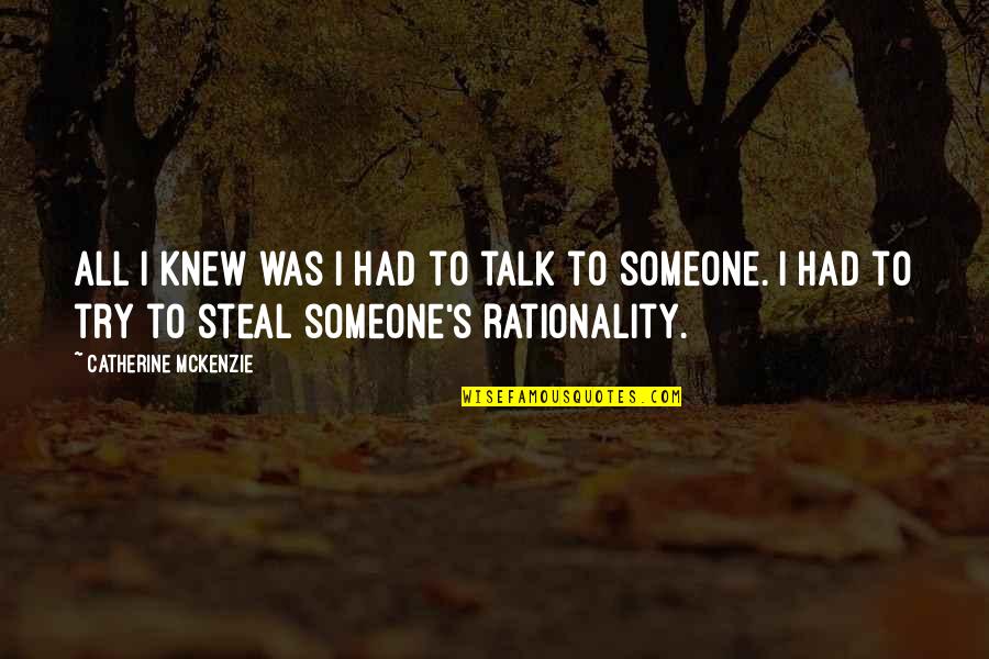 Challies Book Quotes By Catherine McKenzie: All I knew was I had to talk Challies Book Quotes By Catherine McKenzie: All I knew was I had to talk