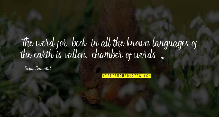 Chamber Quotes By Sofia Samatar: The word for 'book' in all the known Chamber Quotes By Sofia Samatar: The word for 'book' in all the known