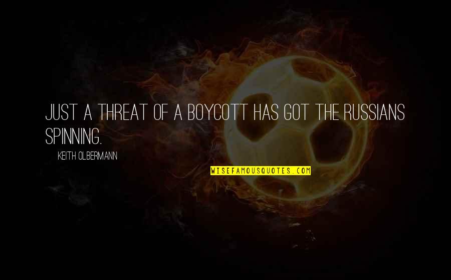 Chamchami Quotes By Keith Olbermann: Just a threat of a boycott has got