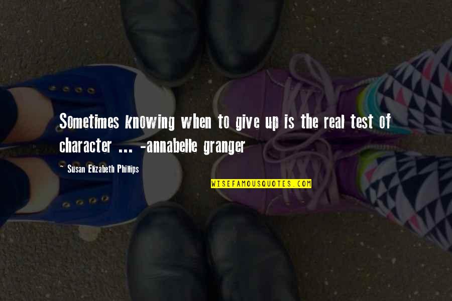 Chandan Kumar In Hindi Quotes By Susan Elizabeth Phillips: Sometimes knowing when to give up is the