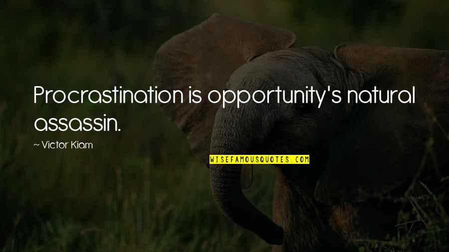 Chandani Payala Quotes By Victor Kiam: Procrastination is opportunity's natural assassin. Chandani Payala Quotes By Victor Kiam: Procrastination is opportunity's natural assassin.