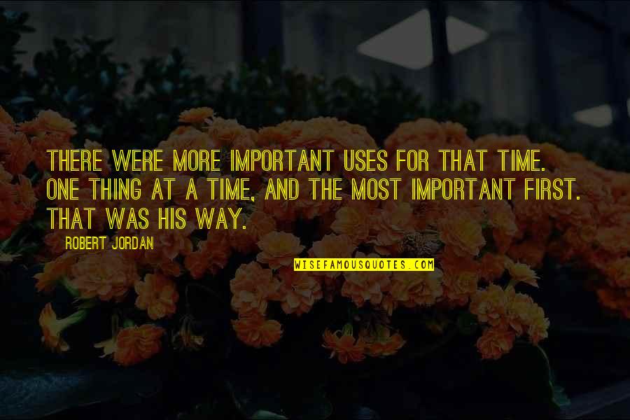 Change Is Required When Complacency Quotes By Robert Jordan: There were more important uses for that time. Change Is Required When Complacency Quotes By Robert Jordan: There were more important uses for that time.