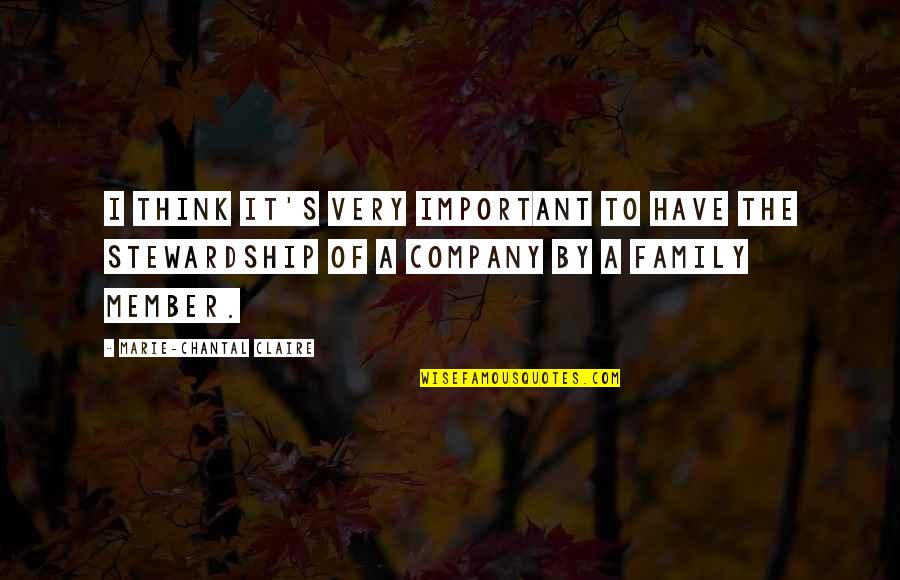 Chantal's Quotes By Marie-Chantal Claire: I think it's very important to have the Chantal's Quotes By Marie-Chantal Claire: I think it's very important to have the