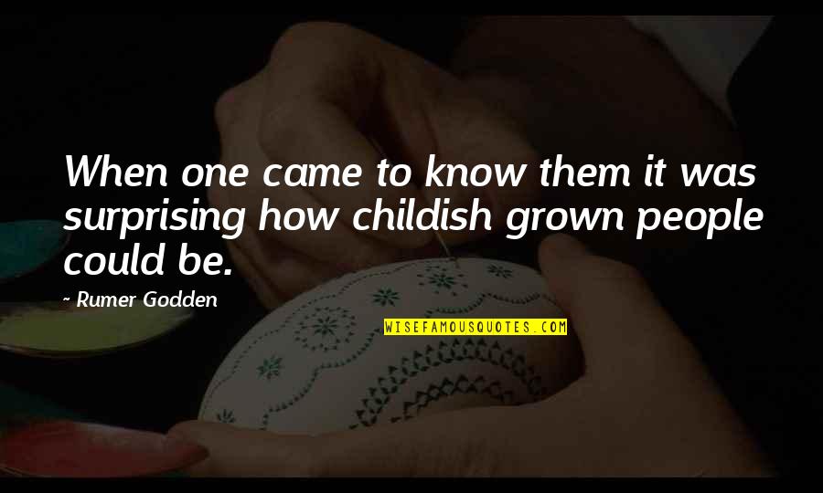 Charismatic Leadership Quotes By Rumer Godden: When one came to know them it was