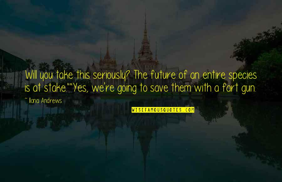 Charlemagne The Great Quotes By Ilona Andrews: Will you take this seriously? The future of Charlemagne The Great Quotes By Ilona Andrews: Will you take this seriously? The future of