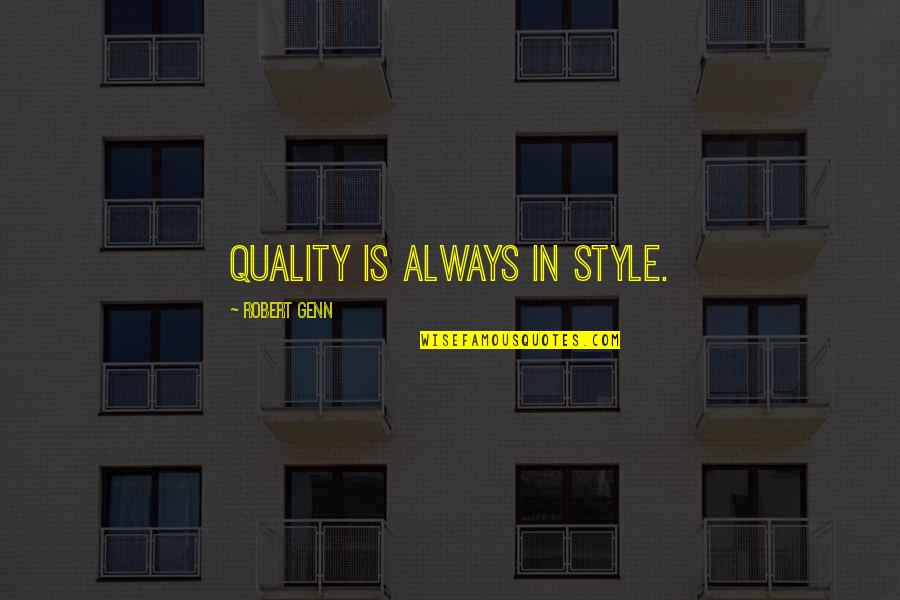 Charles Darwin Theory Of Evolution Quotes By Robert Genn: Quality is always in style. Charles Darwin Theory Of Evolution Quotes By Robert Genn: Quality is always in style.