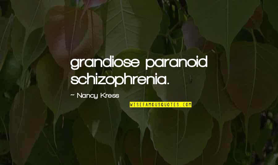 Charlotte Lucas And Mr Collins Marriage Quotes By Nancy Kress: grandiose paranoid schizophrenia. Charlotte Lucas And Mr Collins Marriage Quotes By Nancy Kress: grandiose paranoid schizophrenia.