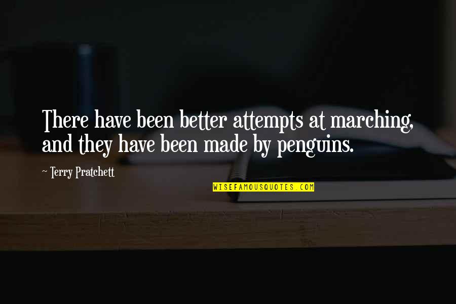 Charlotte Webb Quotes By Terry Pratchett: There have been better attempts at marching, and