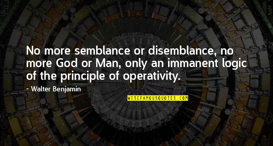 Chatbot Related Quotes By Walter Benjamin: No more semblance or disemblance, no more God Chatbot Related Quotes By Walter Benjamin: No more semblance or disemblance, no more God