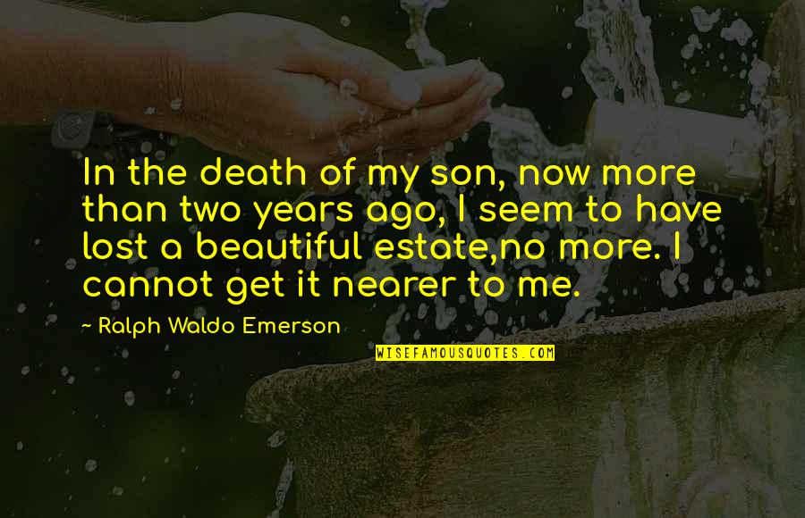 Chatka Puchatka Quotes By Ralph Waldo Emerson: In the death of my son, now more Chatka Puchatka Quotes By Ralph Waldo Emerson: In the death of my son, now more