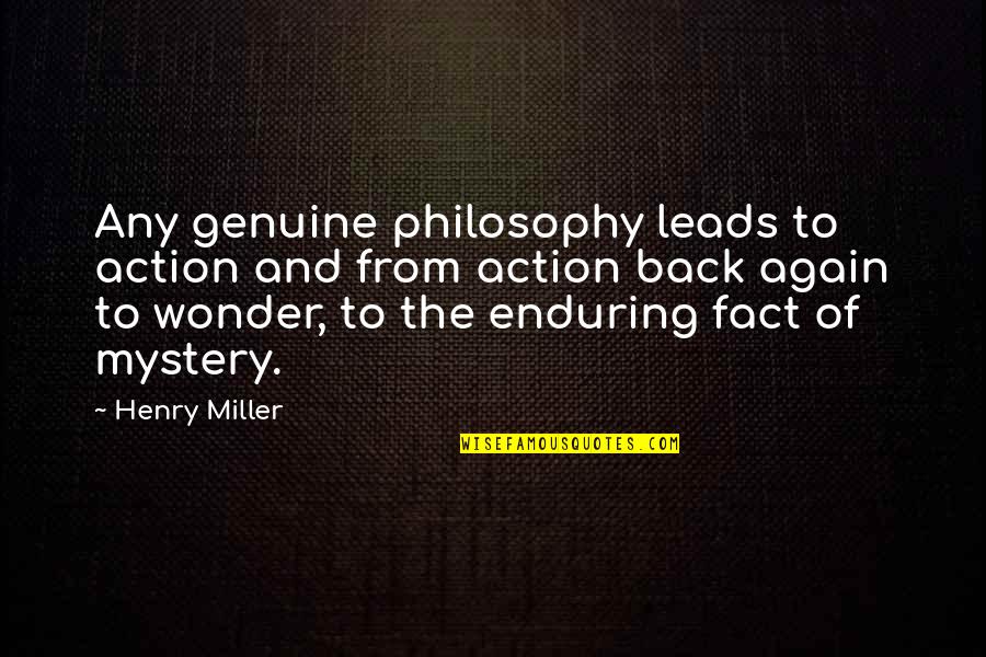 Cheap T Shirts With Quotes By Henry Miller: Any genuine philosophy leads to action and from Cheap T Shirts With Quotes By Henry Miller: Any genuine philosophy leads to action and from
