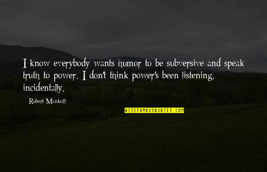 Cheap Wall Sticker Quotes By Robert Mankoff: I know everybody wants humor to be subversive