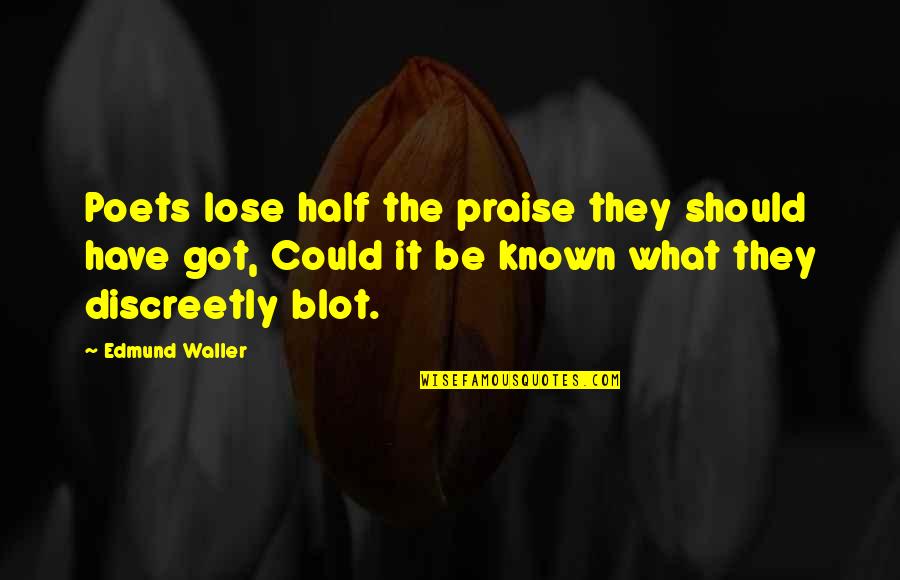 Cheapest Van Insurance Quotes By Edmund Waller: Poets lose half the praise they should have Cheapest Van Insurance Quotes By Edmund Waller: Poets lose half the praise they should have
