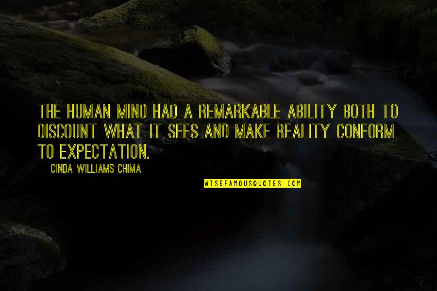 Cheaters Tagalog Quotes By Cinda Williams Chima: The human mind had a remarkable ability both