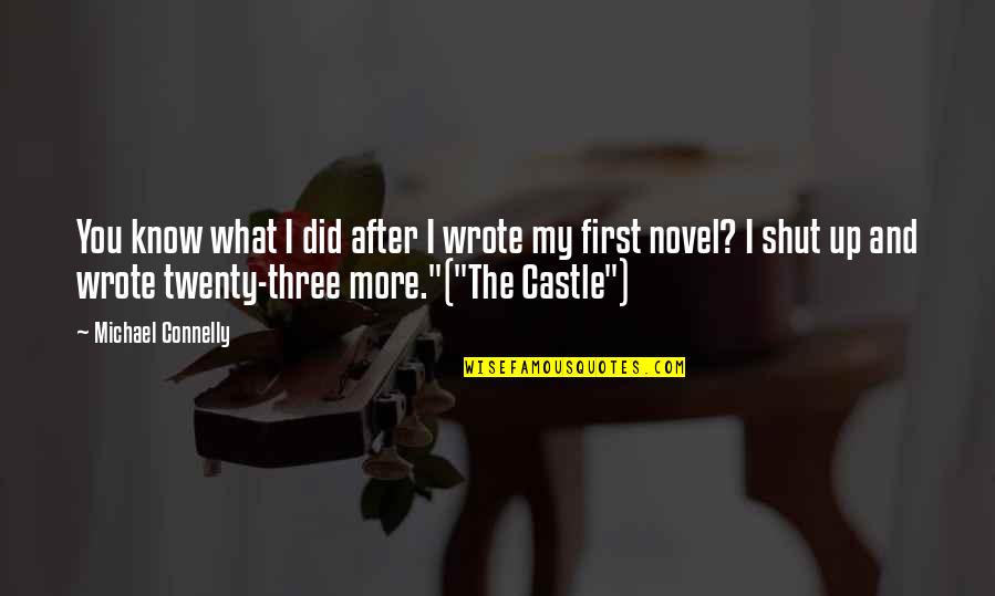 Cheating Ladies Quotes By Michael Connelly: You know what I did after I wrote Cheating Ladies Quotes By Michael Connelly: You know what I did after I wrote