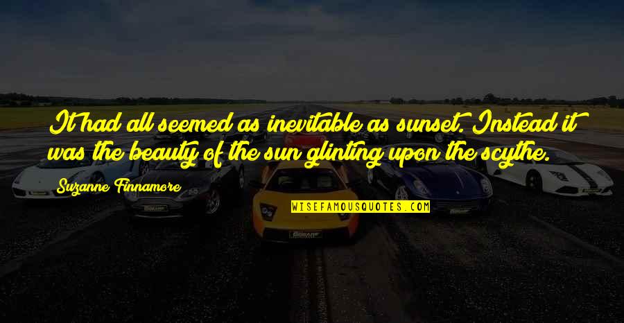 Cheating Relationships Quotes By Suzanne Finnamore: It had all seemed as inevitable as sunset.