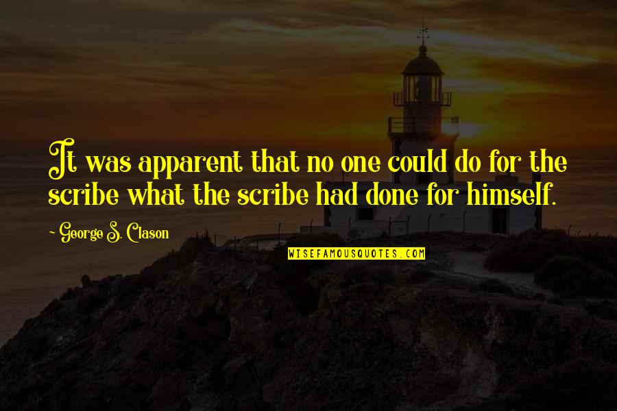 Cheating Suspicion Quotes By George S. Clason: It was apparent that no one could do