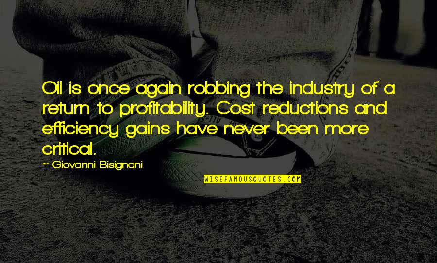 Checklist Quotes By Giovanni Bisignani: Oil is once again robbing the industry of