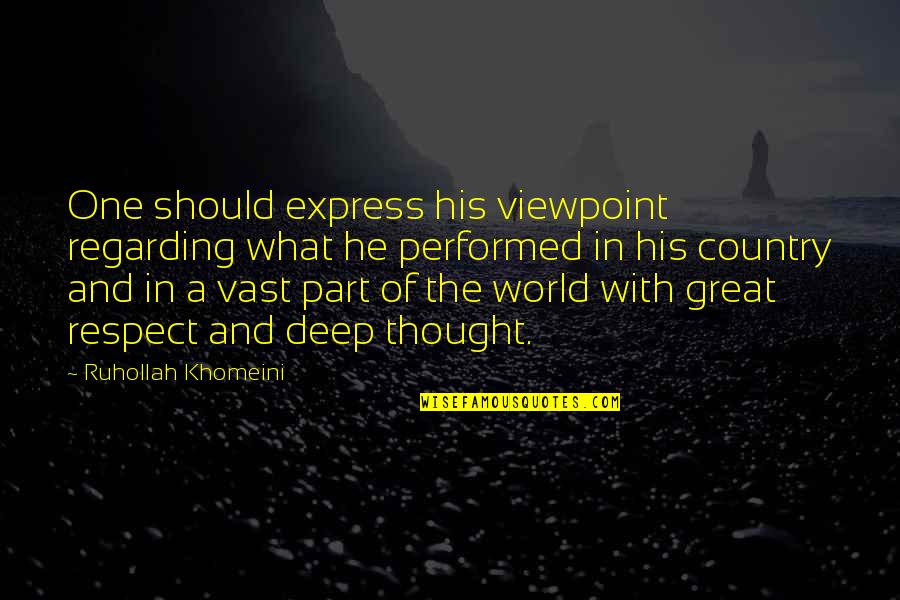 Cheesesteak Sliders Quotes By Ruhollah Khomeini: One should express his viewpoint regarding what he Cheesesteak Sliders Quotes By Ruhollah Khomeini: One should express his viewpoint regarding what he